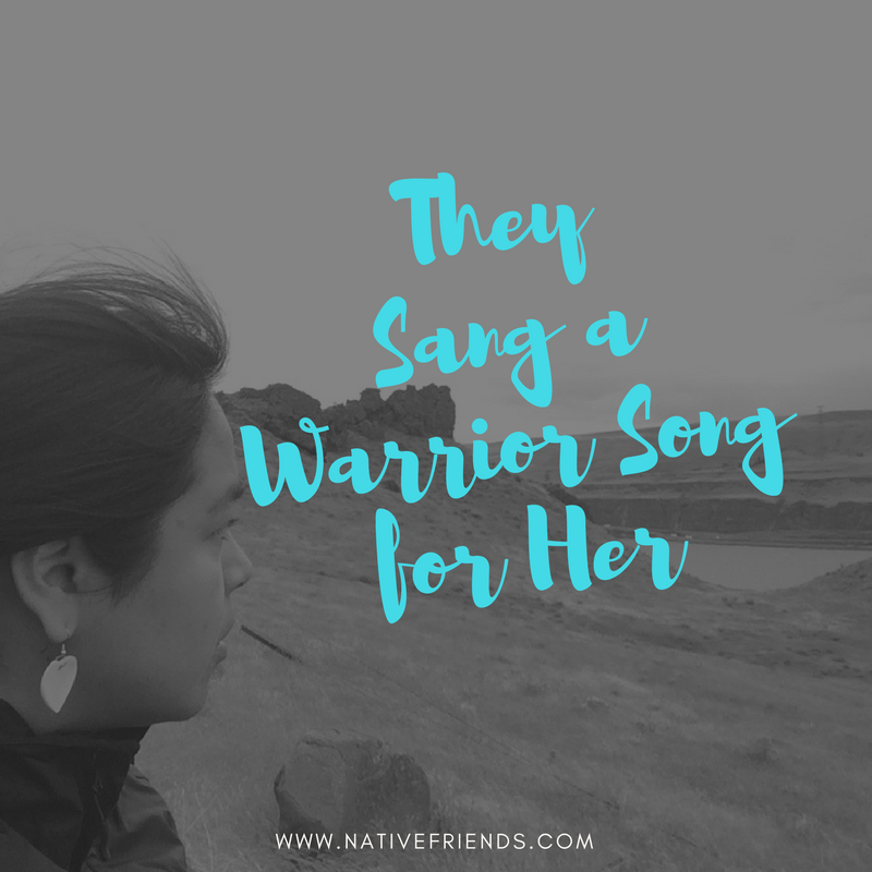 They Sang a Warrior Song for Her