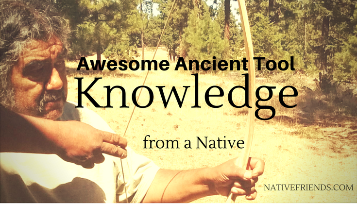 Awesome Ancient Tool Knowledge from a Native