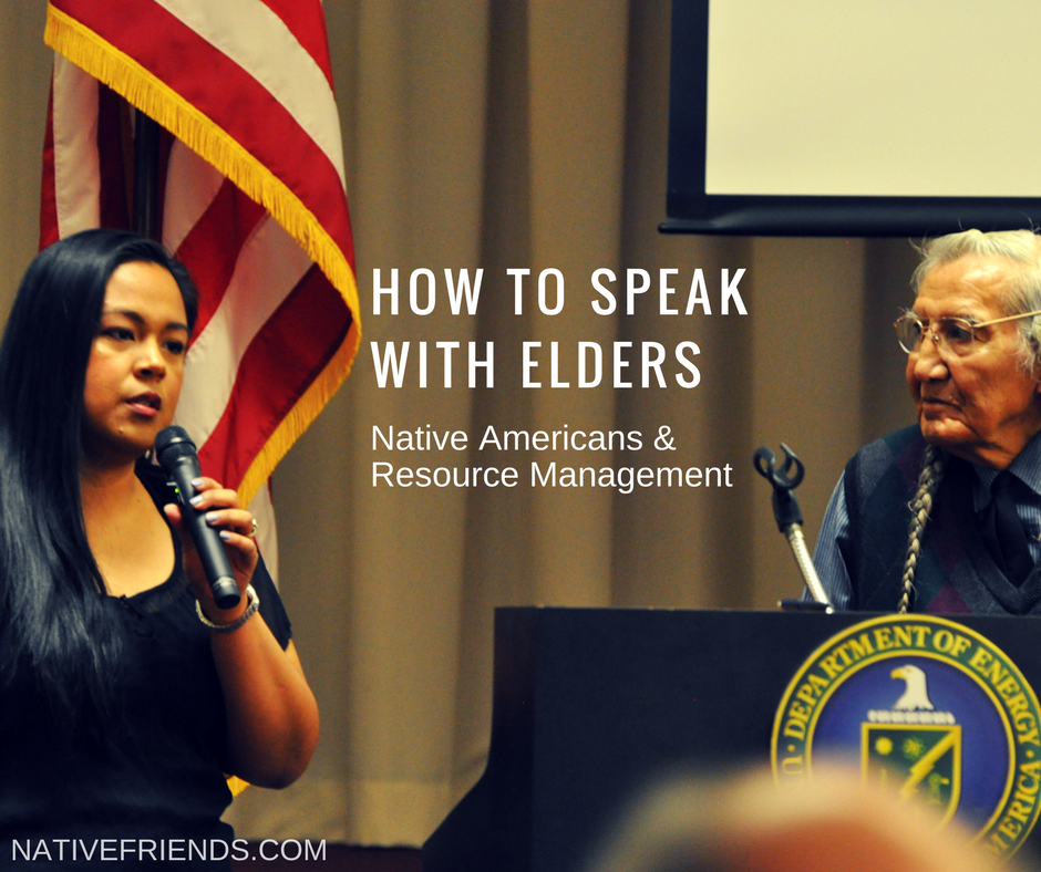 How to Speak with Elders: Native Americans and Resource Management