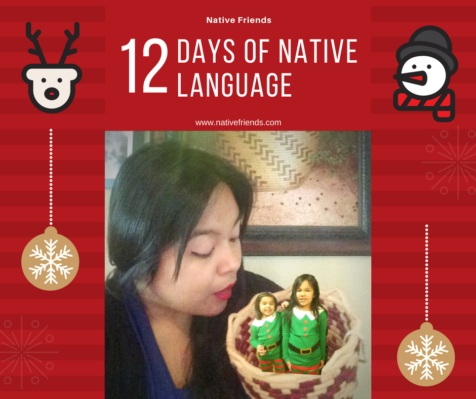 12 Days of Native Language