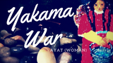Video - Yakama War: Ayat (woman)